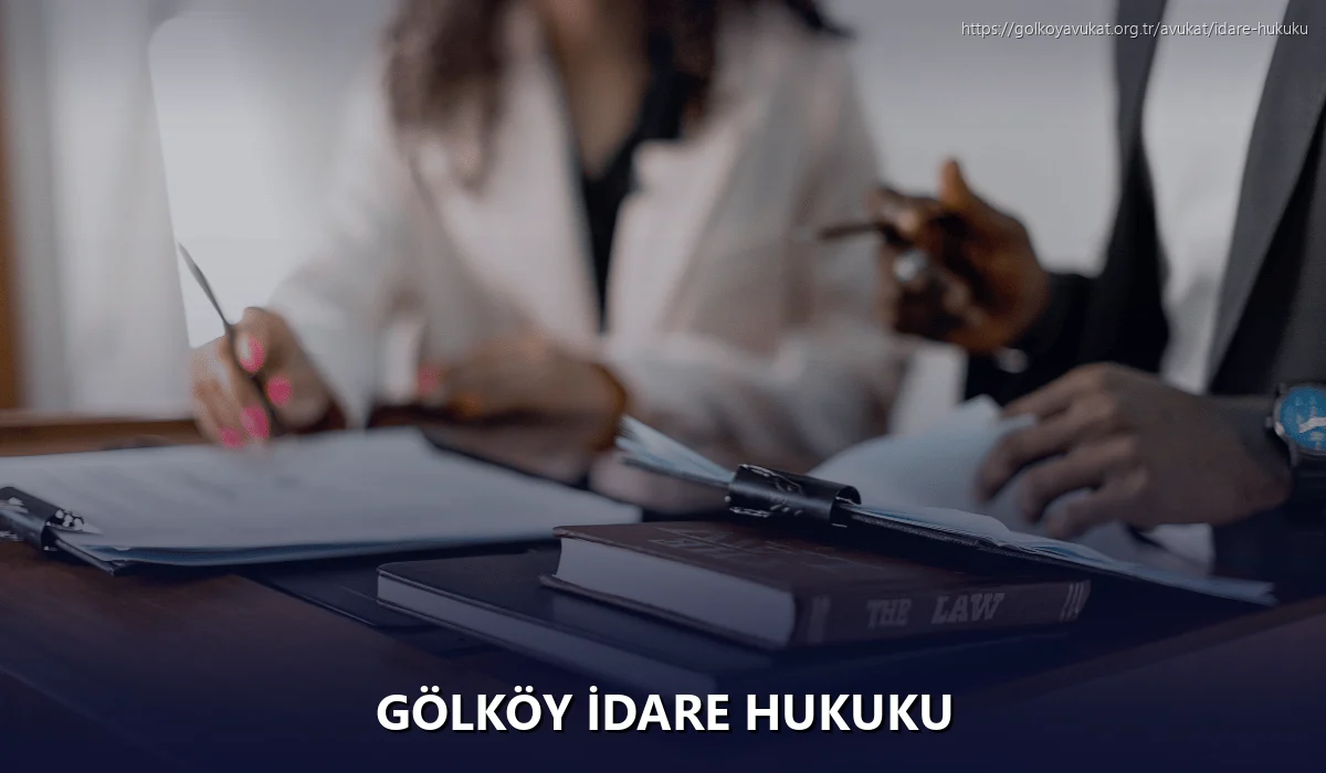 Gölköy İdare Hukuku