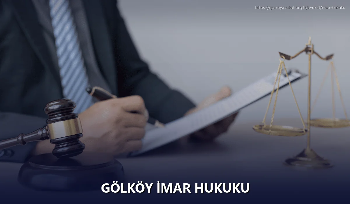 Gölköy İmar Hukuku