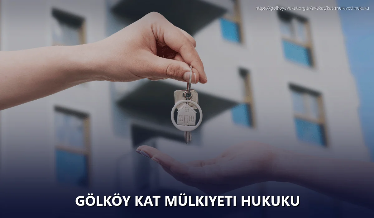 Gölköy Kat Mülkiyeti Hukuku