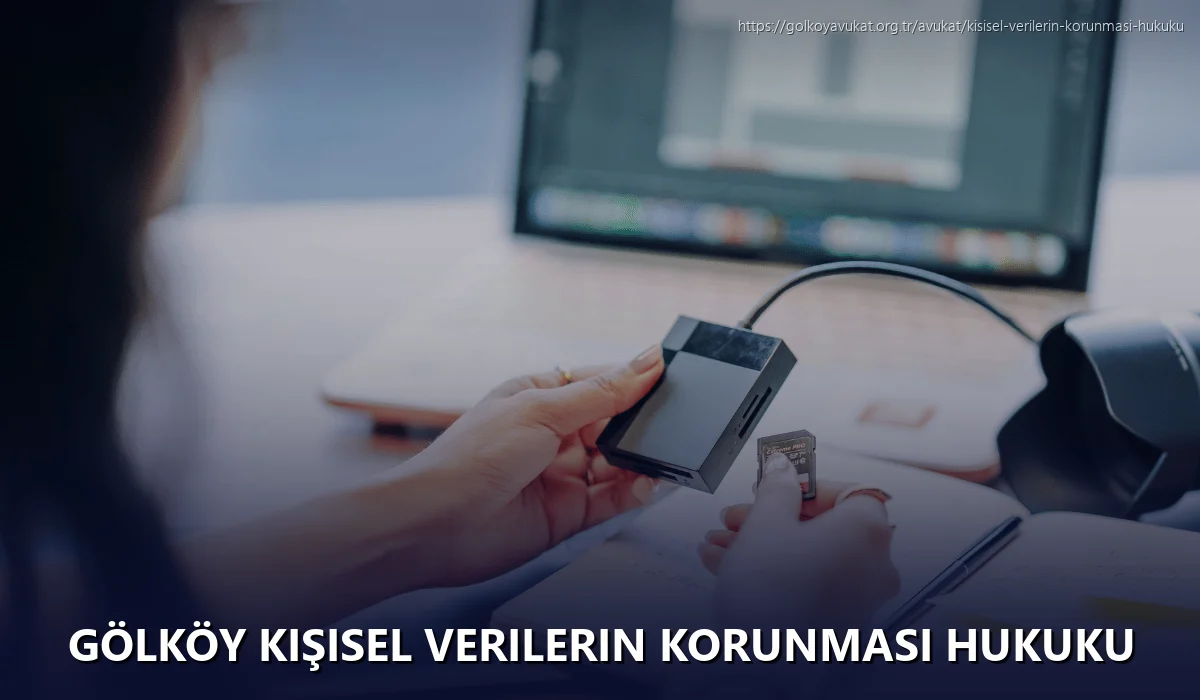 Gölköy Kişisel Verilerin Korunması Hukuku