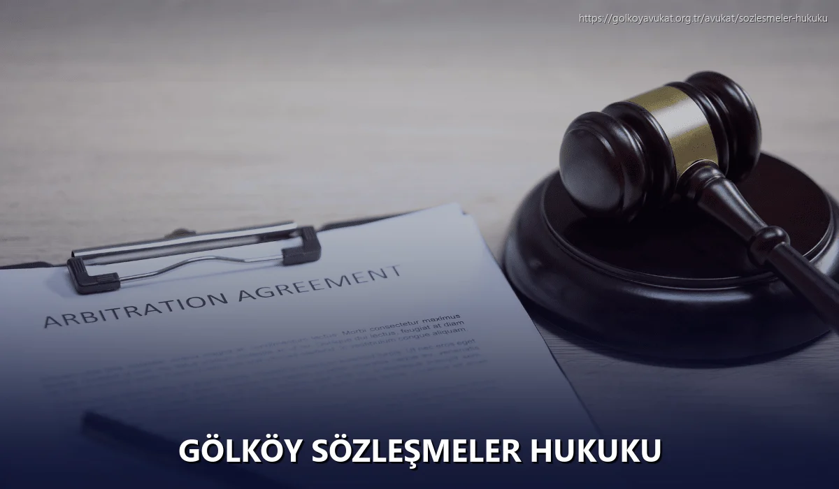Gölköy Sözleşmeler Hukuku